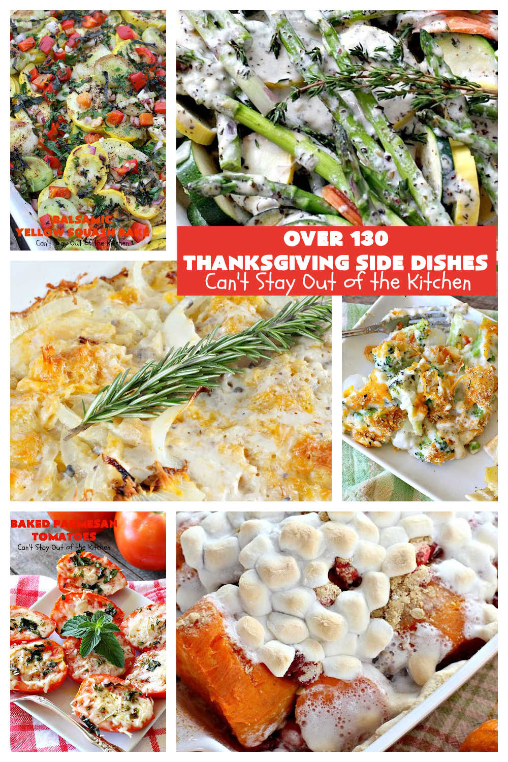 Thanksgiving Side Dishes | Can't Stay Out of the Kitchen | select from over 130 hot #SideDishes for your #Thanksgiving or #Christmas menu. Includes #recipes for #asparagus, #BakedBeans, #beets #broccoli #BrusselsSprouts #ButternutSquash #carrots, #cauliflower, #corn, #GreenBeans, #peas, #potatoes, #spinach, #SweetPotatoes, #tomatoes, #YellowSquash & #zucchini. Some #GlutenFree or #vegan recipes. #vegetables #veggies #ThanksgivingSideDishes #Over130ThanksgivingSideDishes
