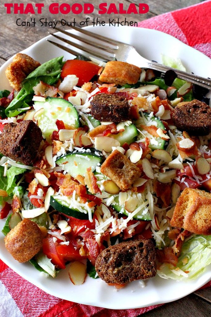 That Good Salad | Can't Stay Out of the Kitchen | this fantastic #salad is a winner. It's made with #bacon, #Swisscheese, #parmesan #cheese, #almonds & #Caesar croutons. It's terrific for company. Also great as a #maindish salad.