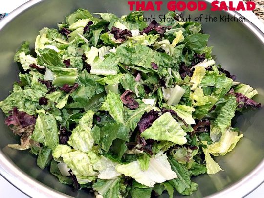 That Good Salad | Can't Stay Out of the Kitchen | this fantastic #salad is a winner. It's made with #bacon, #Swisscheese, #parmesan #cheese, #almonds & #Caesar croutons. It's terrific for company. Also great as a #maindish salad.
