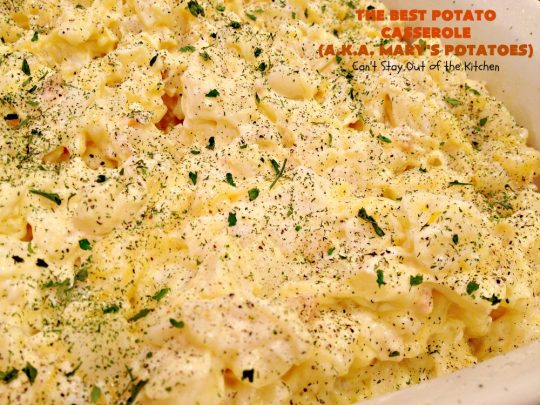 The Best Potato Casserole (a.k.a. Mary's Potatoes) | Can't Stay Out of the Kitchen | this is our absolute favorite #potato #casserole recipe. It's so creamy & delicious. It's perfect to make for company or #holiday dinners like #Thanksgiving or #Christmas.