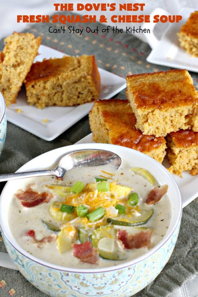 The Dove's Nest Fresh Squash & Cheese Soup | Can't Stay Out of the Kitchen | We love this amazing #soup especially in the fall. It's one of the best from #TheDovesNest tearoom in Waxahachie, Texas. I made a #glutenfree version. #squash #zucchini #bacon #cheese