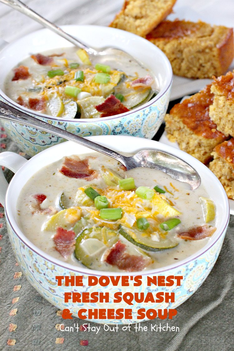 The Dove's Nest Fresh Squash & Cheese Soup | Can't Stay Out of the Kitchen | We love this amazing #soup especially in the fall. It's one of the best from #TheDovesNest tearoom in Waxahachie, Texas. I made a #glutenfree version. #squash #zucchini #bacon #cheese