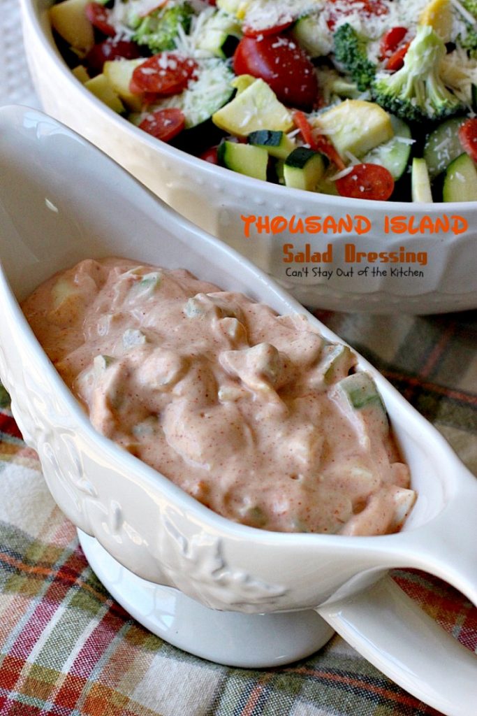 Thousand Island Salad Dressing | Can't Stay Out of the Kitchen | fantastic homemade #saladdressing that's perfect for any #salad. It's great to use as a dip as well. #glutenfree