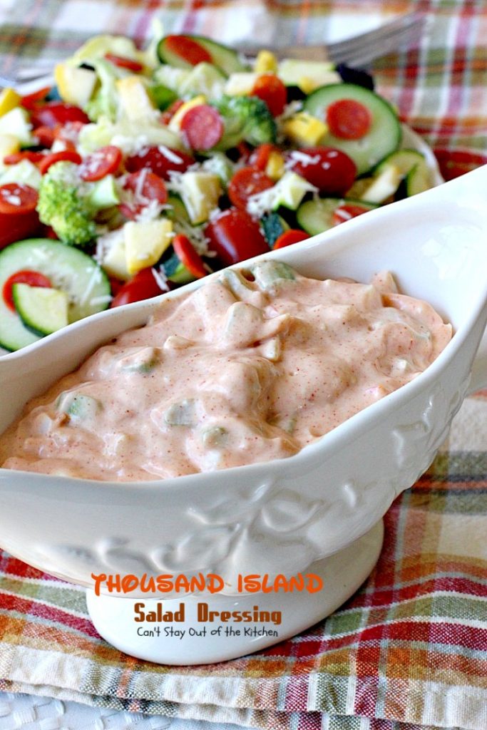 Thousand Island Salad Dressing | Can't Stay Out of the Kitchen | fantastic homemade #saladdressing that's perfect for any #salad. It's great to use as a dip as well. #glutenfree