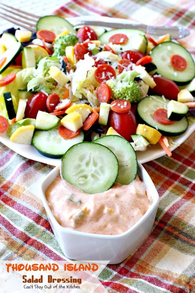 Thousand Island Salad Dressing | Can't Stay Out of the Kitchen | fantastic homemade #saladdressing that's perfect for any #salad. It's great to use as a dip as well. #glutenfree