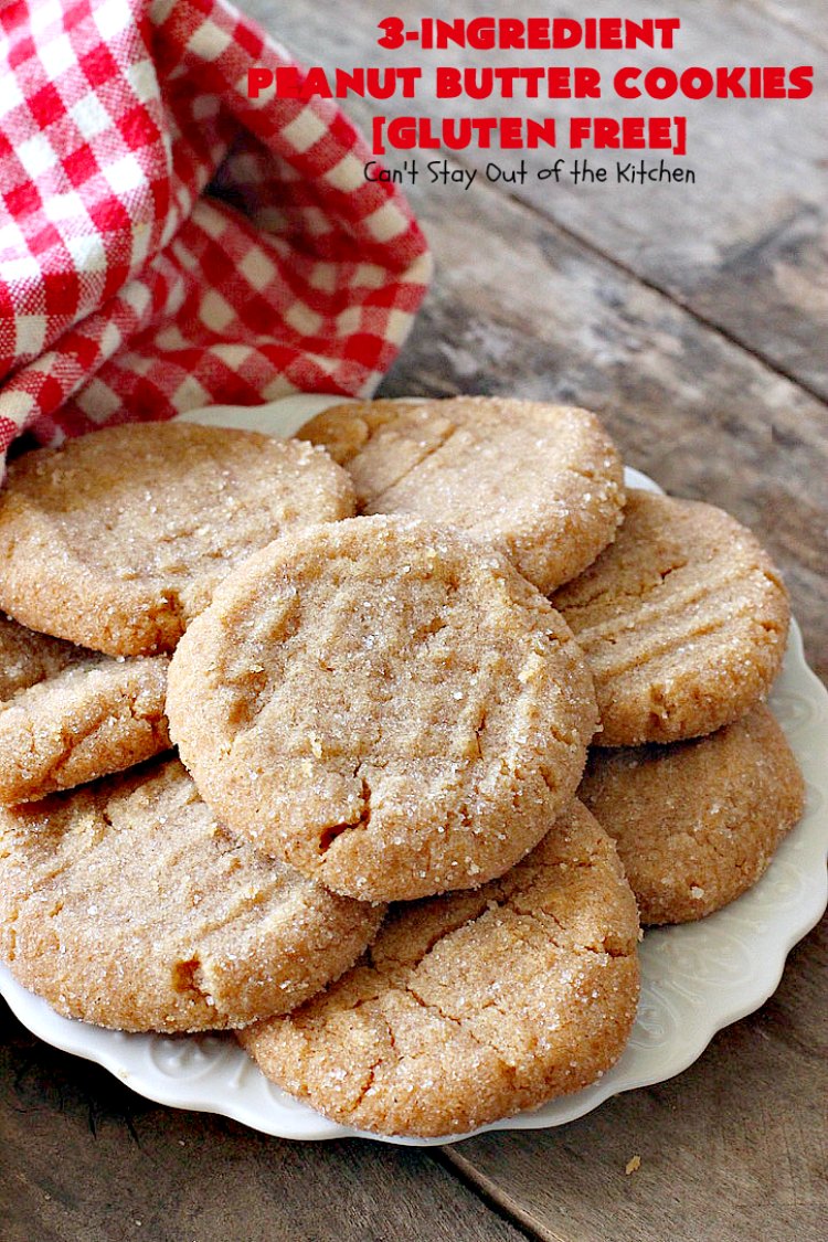 Three-Ingredient Peanut Butter Cookies | Can't Stay Out of the Kitchen | these #glutenfree #peanutbuttercookies are the BEST! These #cookies are so easy to make & they're absolutely scrumptious. Terrific for #tailgating, potlucks, afternoon snacks & kid's parties. #dessert #peanutbutter #peanutbutterdessert #glutenfreedessert