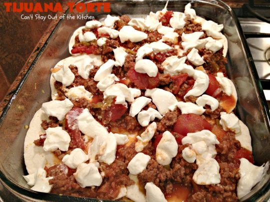 Tijuana Torte | Can't Stay Out of the Kitchen | this fabulous #TexMex #casserole is absolutely mouthwatering. It's layered with flour #tortillas, a #beef mixture & lots of #cheese. Terrific for company dinners. #CincoDeMayo