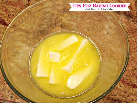 Tips For Baking Cookies | Can't Stay Out of the Kitchen | tips for #baking the perfect #cookies and #brownies every time!