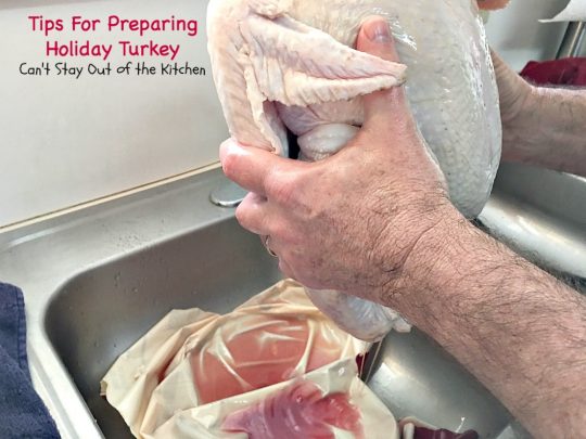 Tips For Preparing Holiday Turkey | Can't Stay Out of the Kitchen | Step-by-step directions and pictures for preparing a #turkey for the #holidays. This method is incredibly easy for even a beginning cook. 