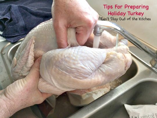 Tips For Preparing Holiday Turkey | Can't Stay Out of the Kitchen | Step-by-step directions and pictures for preparing a #turkey for the #holidays. This method is incredibly easy for even a beginning cook. 
