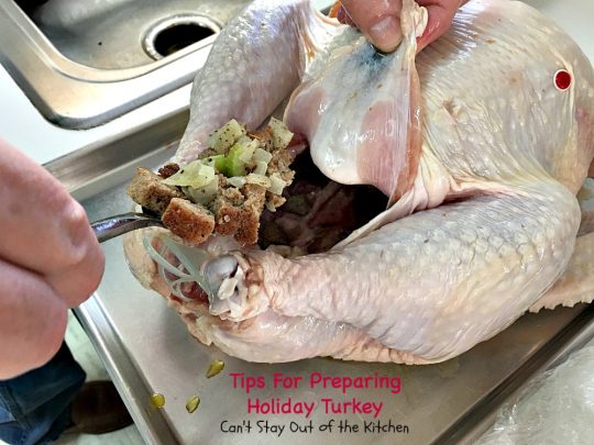 Tips For Preparing Holiday Turkey | Can't Stay Out of the Kitchen | Step-by-step directions and pictures for preparing a #turkey for the #holidays. This method is incredibly easy for even a beginning cook. 