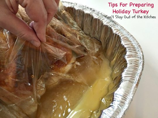 Tips For Preparing Holiday Turkey | Can't Stay Out of the Kitchen | Step-by-step directions and pictures for preparing a #turkey for the #holidays. This method is incredibly easy for even a beginning cook. 