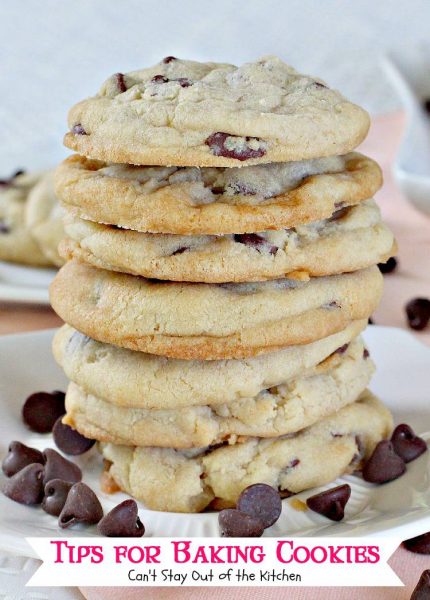 Tips For Baking Cookies | Can't Stay Out of the Kitchen | tips for #baking the perfect #cookies and #brownies every time!