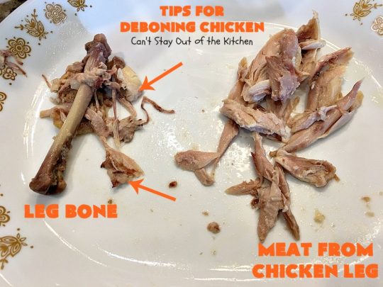 Tips for Deboning Chicken | Can't Stay Out of the Kitchen | step-by-step pictures on how to debone a #chicken. Also provides great ideas for using the chicken and #chickenbroth in recipes. #kitchentips