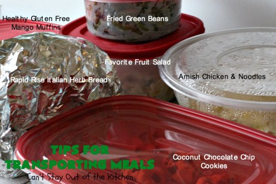 Tips for Transporting Meals | Can't Stay Out of the Kitchen | easy ways and #tips to make taking #meals to others easier on yourself & your recipient! #food #transportingmeals