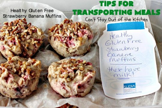 Tips for Transporting Meals | Can't Stay Out of the Kitchen | easy ways and #tips to make taking #meals to others easier on yourself & your recipient! #food #transportingmeals