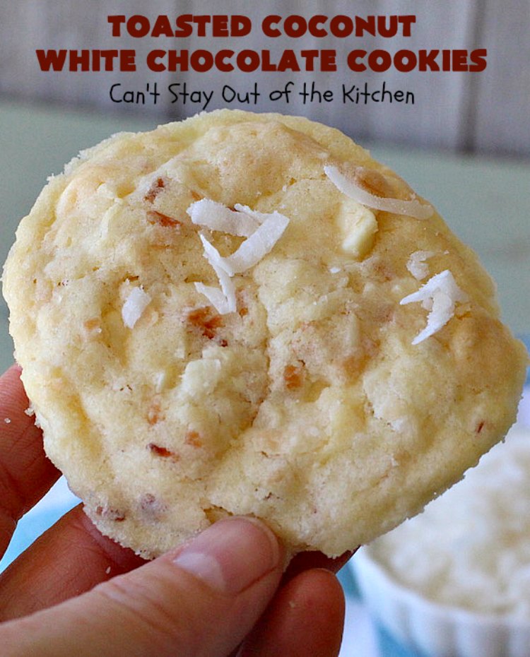 Toasted Coconut White Chocolate Cookies | Can't Stay Out of the Kitchen | these amazing #cookies use only 5 ingredients & start with a #CakeMix. They're perfect for #holiday #baking & a #ChristmasCookieExchange. If you need a quick & easy #dessert for the #Holidays, this is it! #coconut #chocolate #WhiteChocolateChips #ToastedCoconutWhiteChocolateCookies