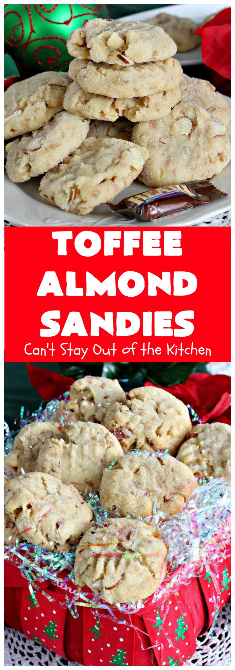 Toffee Almond Sandies | Can't Stay Out of the Kitchen | these irresistible #cookies are filled with #almonds & #HeathEnglishToffeeBits. They are absolutely mouthwatering & delightful for #holiday parties, #tailgating or #ChristmasCookieExchanges. Everyone raves over this amazing #dessert. #toffee #ToffeeAlmondSandies #ToffeeDessert #baking