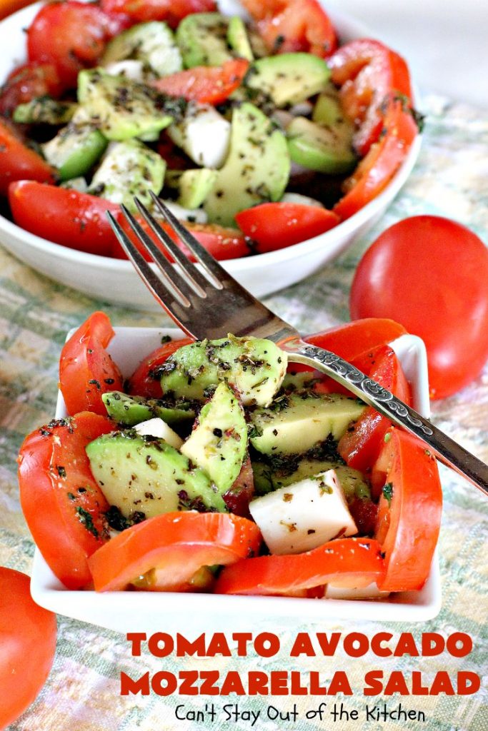 Tomato Avocado Mozzarella Salad | Can't Stay Out of the Kitchen | this is one of the best #salads ever! It's so easy to make & it's perfect for #holidays like #Easter #MothersDay or #FathersDay. It's also great for summer #BBQs & potlucks. #glutenfree #tomatoes #avocados #Mozzarella