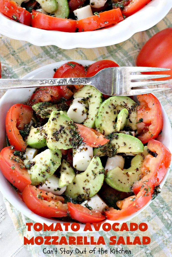 Tomato Avocado Mozzarella Salad | Can't Stay Out of the Kitchen | this is one of the best #salads ever! It's so easy to make & it's perfect for #holidays like #Easter #MothersDay or #FathersDay. It's also great for summer #BBQs & potlucks. #glutenfree #tomatoes #avocados #Mozzarella