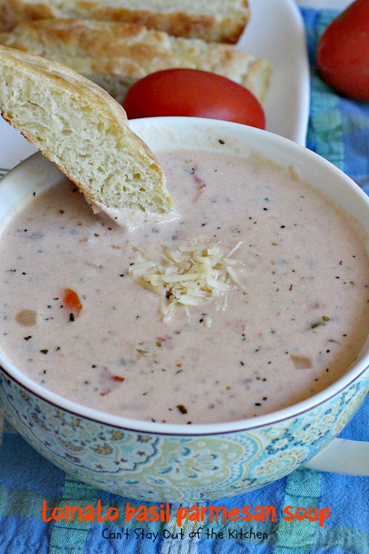 Tomato Basil Parmesan Soup | Can't Stay Out of the Kitchen