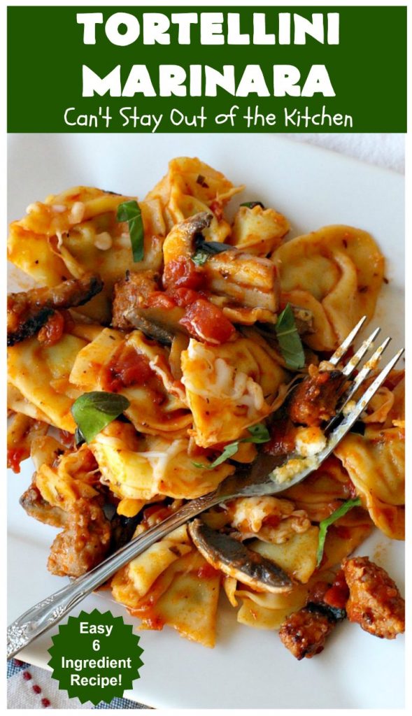 Tortellini Marinara | Can't Stay Out of the Kitchen | this easy 6-ingredient #recipe can be made in 30 minutes or less! It's perfect for weeknight or company dinners. #ItalianSausage #pork #Tortellini #Italian #MarinaraSauce #MozzarellaCheese #TortelliniMarinara