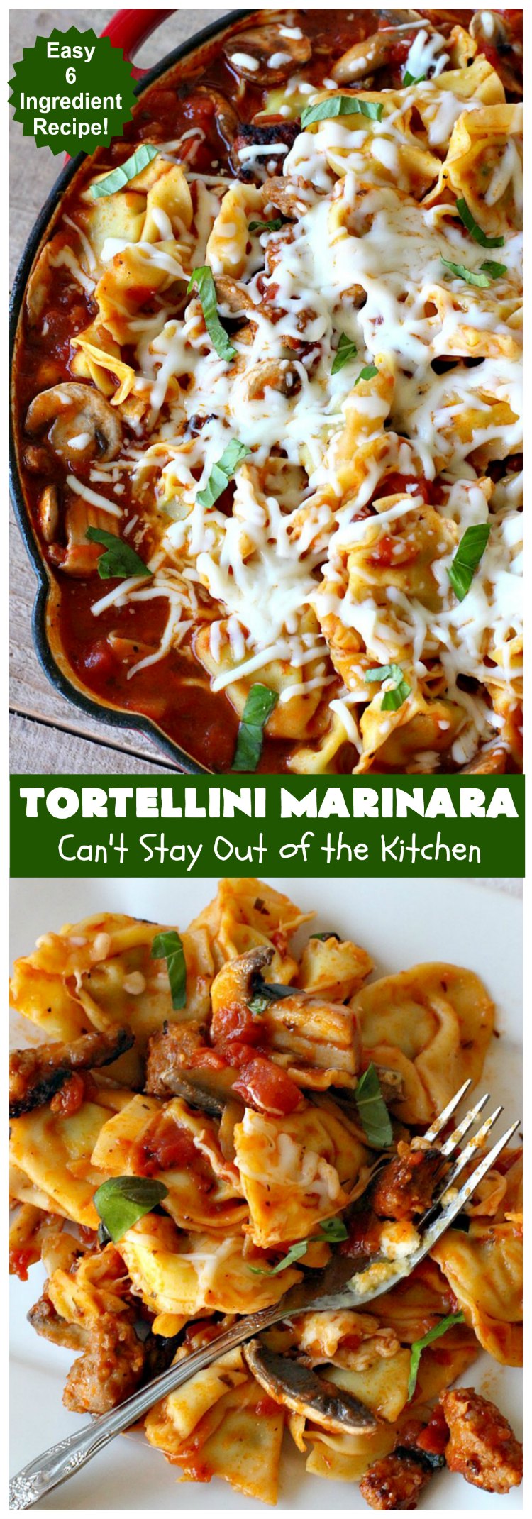 Tortellini Marinara | Can't Stay Out of the Kitchen | this easy 6-ingredient #recipe can be made in 30 minutes or less! It's perfect for weeknight or company dinners. #ItalianSausage #pork #Tortellini #Italian #MarinaraSauce #MozzarellaCheese #TortelliniMarinara