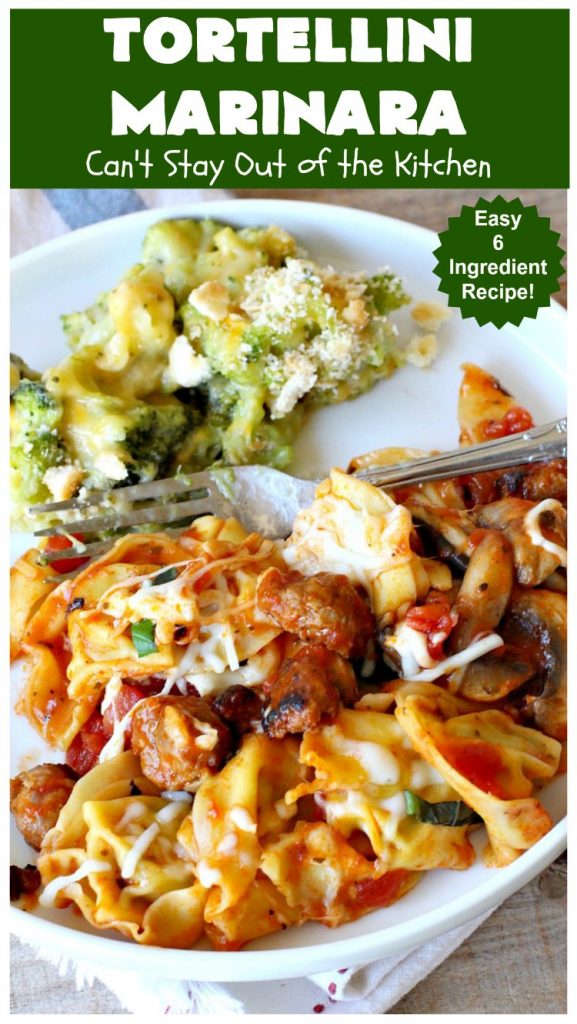 Tortellini Marinara | Can't Stay Out of the Kitchen | this easy 6-ingredient #recipe can be made in 30 minutes or less! It's perfect for weeknight or company dinners. #ItalianSausage #pork #Tortellini #Italian #MarinaraSauce #MozzarellaCheese #TortelliniMarinara