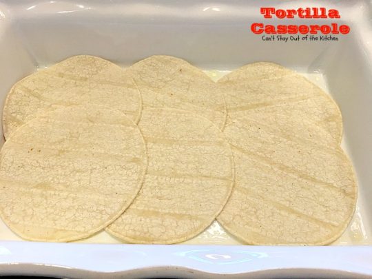Tortilla Casserole | Can't Stay Out of the Kitchen | this is a delicious #TexMex layered #casserole like a #Mexican #lasagna using #tortillas instead. Makes 2 large dishes so it's perfect for company or potlucks. #beef