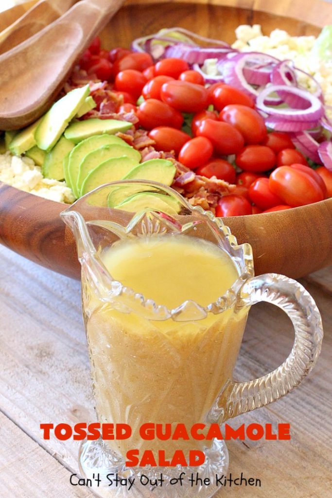 Tossed Guacamole Salad | Can't Stay Out of the Kitchen | My favorite #Guacamole #recipe served with #bacon, #FetaCheese & tossed with lettuce & a Honey Vinaigrette. Perfect #salad for company & #holidays like #FathersDay. #TossedSalad #GlutenFree #TossedGuacamoleSalad #TexMex #avocados