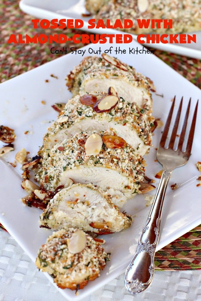 Tossed Salad with Almond-Crusted Chicken | Can't Stay Out of the Kitchen | this spectacular #salad is both healthy & delicious! It's filled with lots of fresh fruit including #blueberries, #strawberries & #pineapple. #chicken #glutenfree 