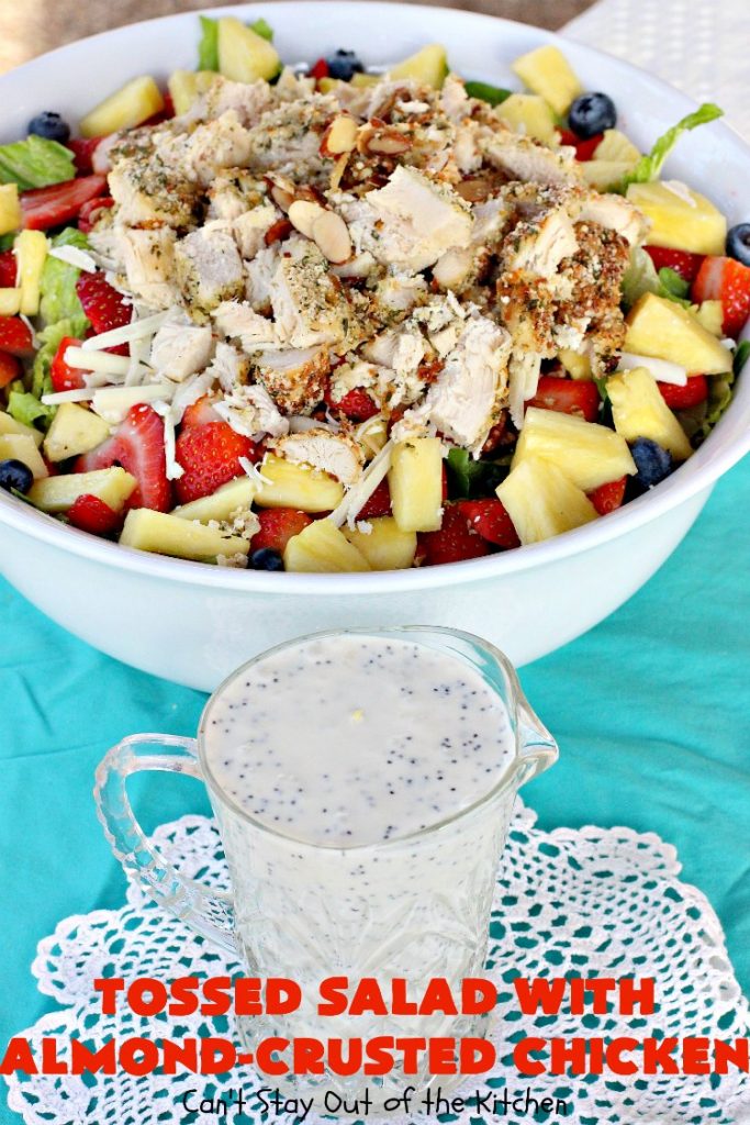 Tossed Salad with Almond-Crusted Chicken | Can't Stay Out of the Kitchen | this spectacular #salad is both healthy & delicious! It's filled with lots of fresh fruit including #blueberries, #strawberries & #pineapple. #chicken #glutenfree 