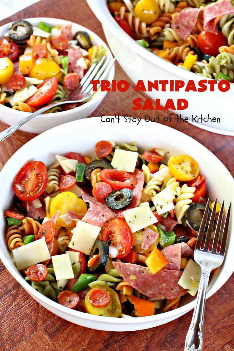 Trio Antipasto Salad | Can't Stay Out of the Kitchen | this favorite #pasta #salad includes #pepperoni, #salami & #provolone cheese. The homemade #vinaigrette is delightful. Great for potlucks, reunions & summer #BBQs.