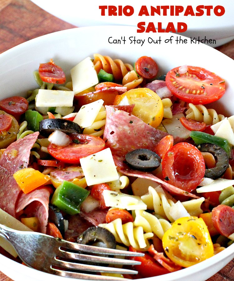 Trio Antipasto Salad | Can't Stay Out of the Kitchen | this favorite #pasta #salad includes #pepperoni, #salami & #provolone cheese. The homemade #vinaigrette is delightful. Great for potlucks, reunions & summer #BBQs.