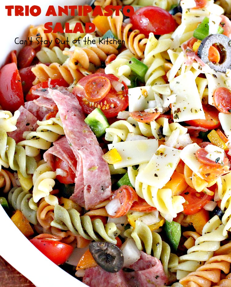 Trio Antipasto Salad | Can't Stay Out of the Kitchen | this favorite #pasta #salad includes #pepperoni, #salami & #provolone cheese. The homemade #vinaigrette is delightful. Great for potlucks, reunions & summer #BBQs.