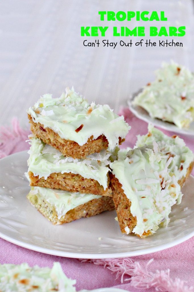 Tropical Key Lime Bars | Can't Stay Out of the Kitchen | This amazing #dessert is a perfect summer treat for Back-to-School bashes, family reunions or Labor Day parties. #cookie #keylime