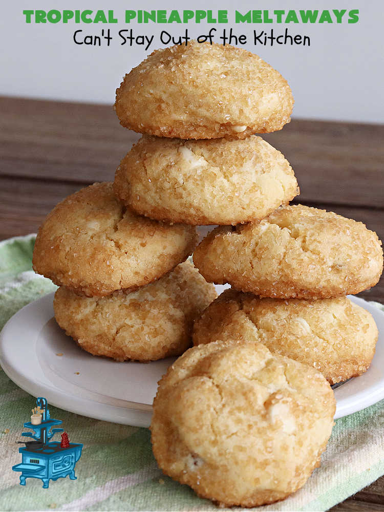 Tropical Pineapple Meltaways | Can't Stay Out of the Kitchen | these "melt-in-the-mouth" #cookies include #CandiedPineapple, #VanillaChips & #PineappleExtract for a burst of flavor. They're rolled in #TurbinadoSugar & are fantastic for #holiday #baking, #ChristmasCookieExchanges, #tailgating or office parties. You'll be swooning after the first bite! #PineappleDessert #TropicalPineappleMeltaways #dessert