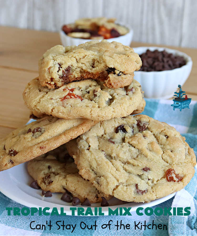 Tropical Trail Mix Cookies | Can't Stay Out of the Kitchen | These delightful #ChocolateChipCookies include #TropicalTrailMix in every bite! They're great for #tailgating parties, potlucks or any kind of family baking. #TrailMix includes #pineapple, #papaya, #raisins, #craisins, #almonds, #cashews & #bananas. #Holiday #Baking #dessert #HolidayBaking #TropicalTrailMixCookies