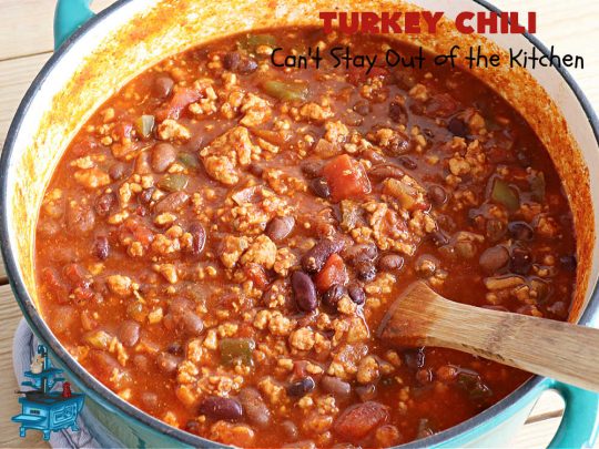 Turkey Chili | Can't Stay Out of the Kitchen | this is a fantastic way to enjoy #chili without excess calories. They #GroundTurkey is flavored from #ChiliPowder, #MixedChiliBeans & #ChipotlePeppersInAdoboSauce. Add #cornbread and you have a meal made in heaven. #chili #TurkeyChili #GlutenFree