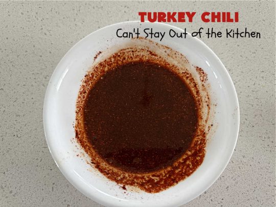 Turkey Chili | Can't Stay Out of the Kitchen | this is a fantastic way to enjoy #chili without excess calories. They #GroundTurkey is flavored from #ChiliPowder, #MixedChiliBeans & #ChipotlePeppersInAdoboSauce. Add #cornbread and you have a meal made in heaven. #chili #TurkeyChili #GlutenFree