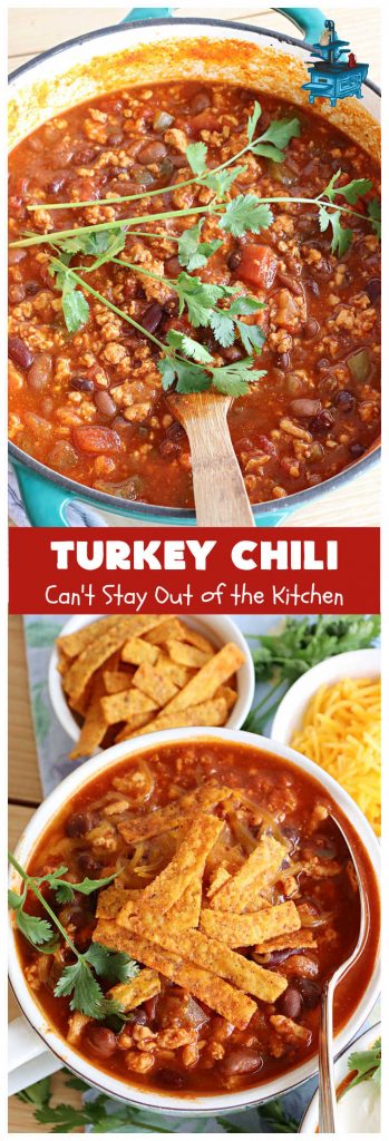 Turkey Chili | Can't Stay Out of the Kitchen