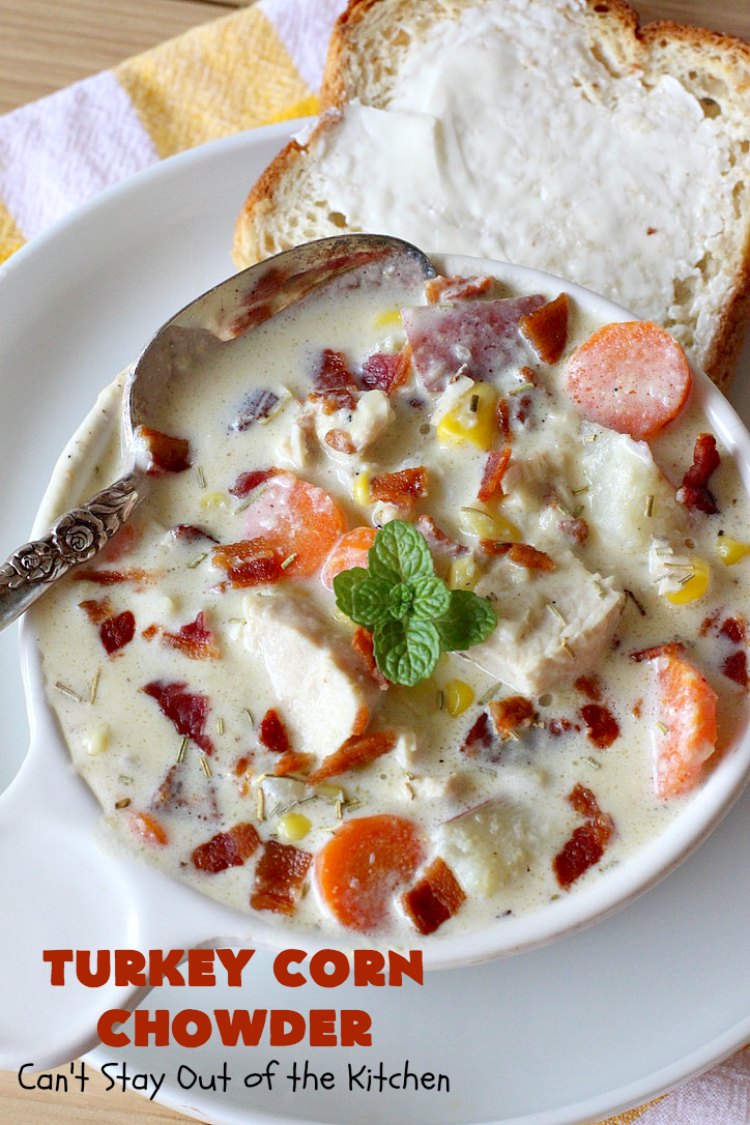 Turkey Corn Chowder | Can't Stay Out of the Kitchen | this fabulous #soup #recipe uses #turkey cutlets, #corn, #carrots, #potatoes & loads of #bacon! Seriously, this is some of the best comfort food you'll eat this winter! All our company raved over this amazing #CornChowder. #TurkeyCornChowder #Fall #FallSoupRecipe #TurkeySoup