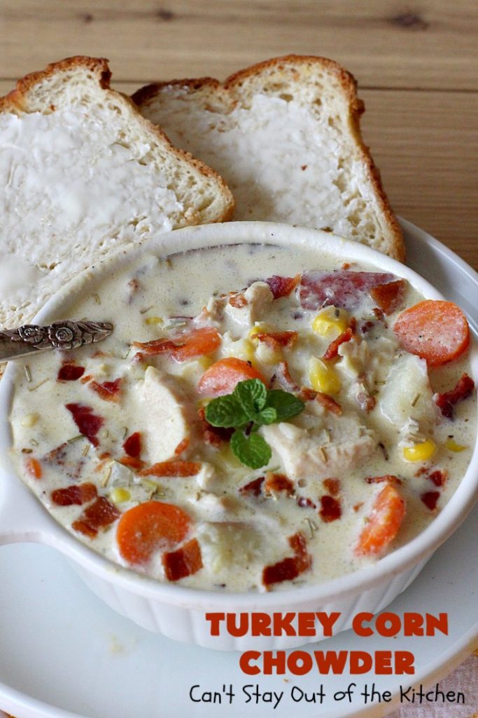 Turkey Corn Chowder | Can't Stay Out of the Kitchen | this fabulous #soup #recipe uses #turkey cutlets, #corn, #carrots, #potatoes & loads of #bacon! Seriously, this is some of the best comfort food you'll eat this winter! All our company raved over this amazing #CornChowder. #TurkeyCornChowder #Fall #FallSoupRecipe #TurkeySoup