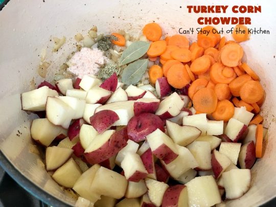 Turkey Corn Chowder | Can't Stay Out of the Kitchen | this fabulous #soup #recipe uses #turkey cutlets, #corn, #carrots, #potatoes & loads of #bacon! Seriously, this is some of the best comfort food you'll eat this winter! All our company raved over this amazing #CornChowder. #TurkeyCornChowder #Fall #FallSoupRecipe #TurkeySoup
