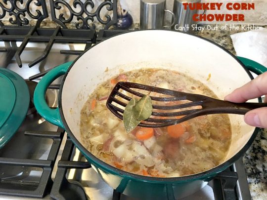 Turkey Corn Chowder | Can't Stay Out of the Kitchen | this fabulous #soup #recipe uses #turkey cutlets, #corn, #carrots, #potatoes & loads of #bacon! Seriously, this is some of the best comfort food you'll eat this winter! All our company raved over this amazing #CornChowder. #TurkeyCornChowder #Fall #FallSoupRecipe #TurkeySoup