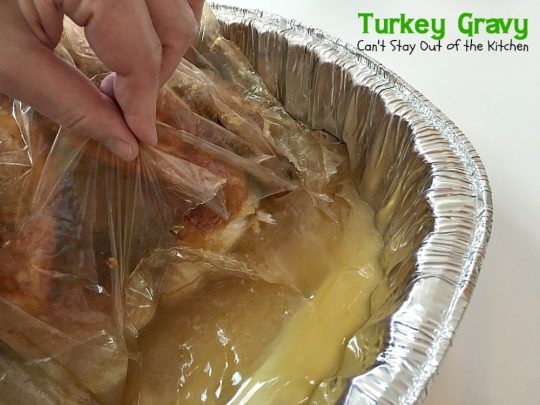 Turkey Gravy | Can't Stay Out of the Kitchen | Step-by-step directions and pictures for preparing the BEST #turkey #gravy ever!