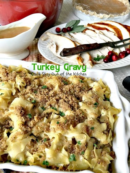 Turkey Gravy | Can't Stay Out of the Kitchen | Step-by-step directions and pictures for preparing the BEST #turkey #gravy ever!