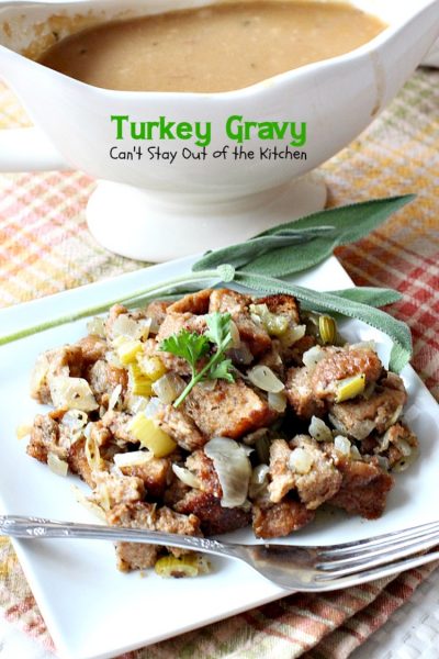 Turkey Gravy | Can't Stay Out of the Kitchen | Step-by-step directions and pictures for preparing the BEST #turkey #gravy ever!