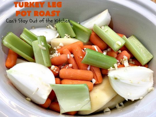 Turkey Leg Pot Roast | Can't Stay Out of the Kitchen | This terrific #PotRoast uses #TurkeyLegs instead of beef! It's #healthy, #LowCalorie & #GlutenFree. So easy to throw together since it's made in the #SlowCooker! #Crockpot #turkey #potatoes #carrots #OnePotMeal #EasyDinnerRecipe #TurkeyLegPotRoast