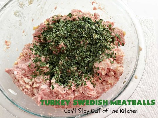 Turkey Swedish Meatballs | Can't Stay Out of the Kitchen | mouthwatering stick-to-the-ribs meal made with ground #turkey instead of ground beef. This comfort food meal is perfect for family dinners or company meals. #meatballs #TurkeyMeatballs #noodles #TurkeySwedishMeatballs